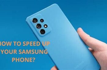 How to Speed Up an Old Samsung Galaxy Phone