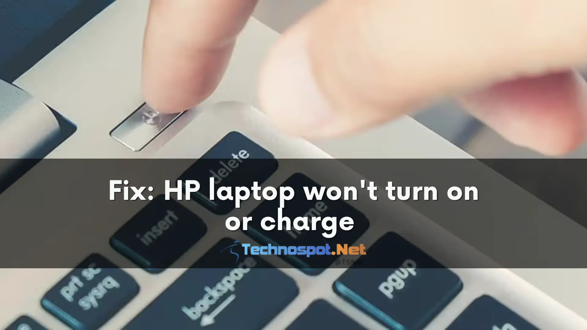 How to fix a laptop that won’t turn on or charge